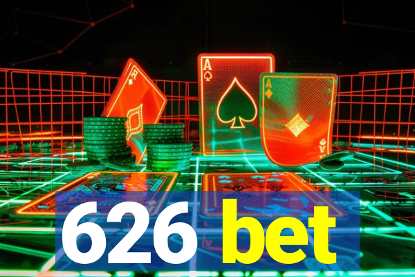 626 bet